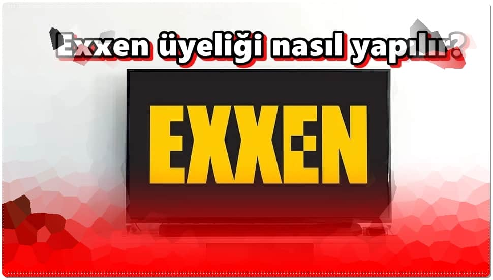 Exxen Aboneliği Nasıl Yapılır?