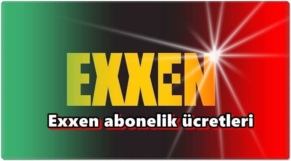 Reklamlı ve Reklamsız Exxen Üyelik Ücretleri!