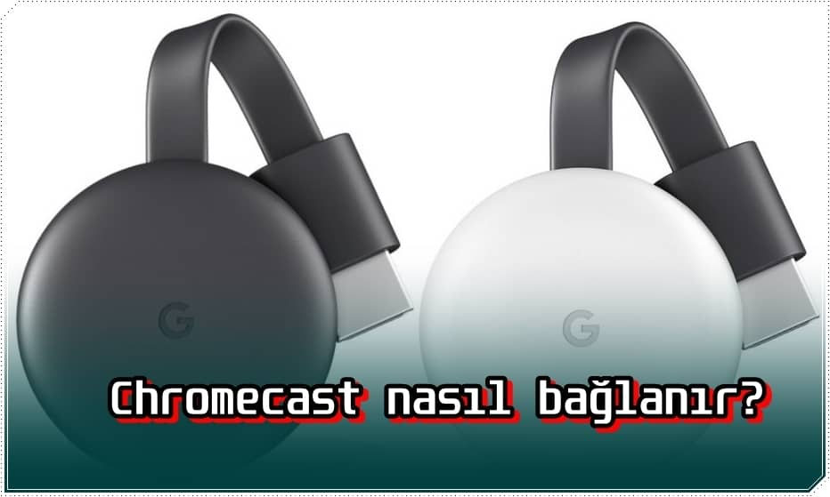 Televizyonda Chromecast Nasıl Açılır?