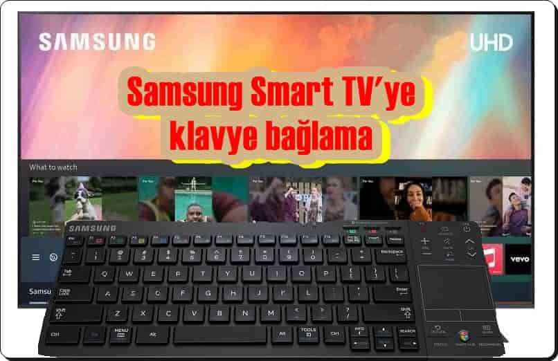 Samsung TV'ye Klavye Bağlama