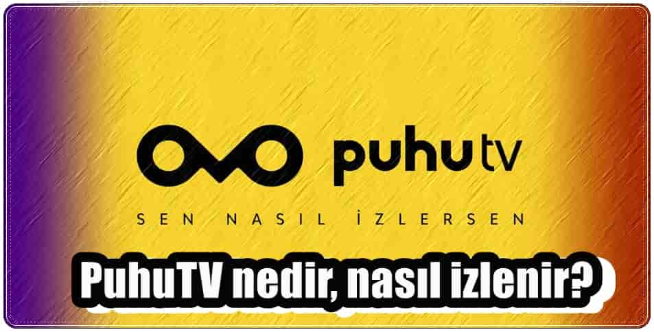 PuhuTV Nedir?