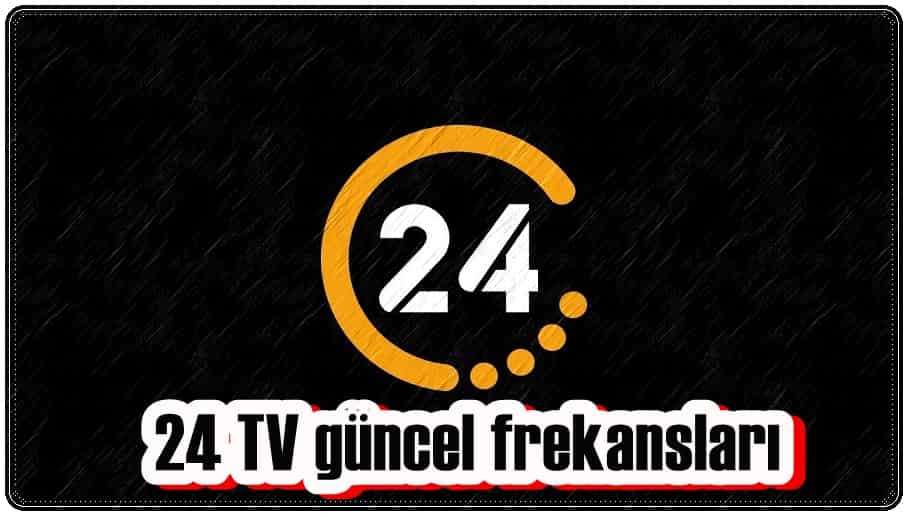 24 TV Frekansı