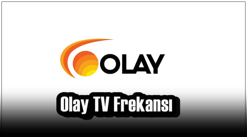 Olay TV Frekansı