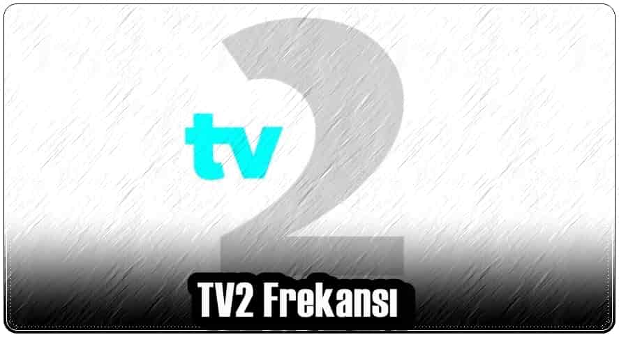 TV2 Frekansı