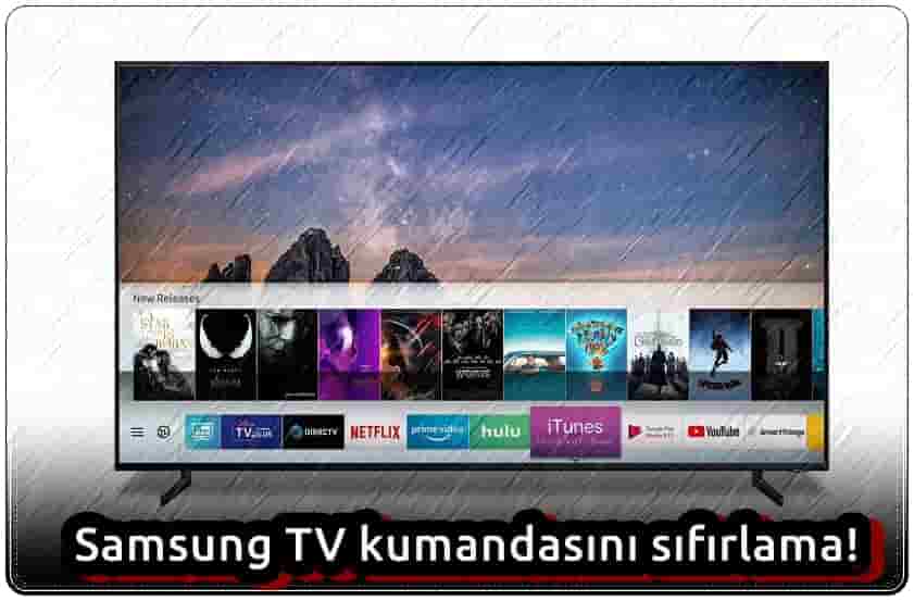 Samsung TV Kumandası Nasıl Resetlenir?