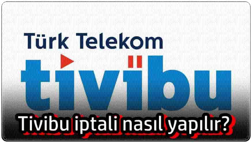 Tivibu İptali Nasıl Yapılır?