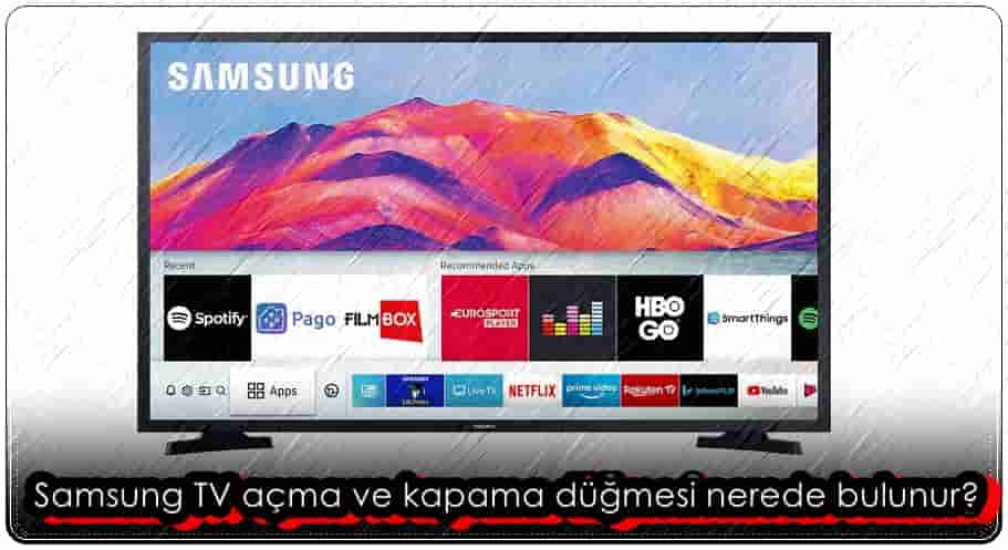 Samsung TV Açma Kapama Düğmesi Nerede Bulunur?