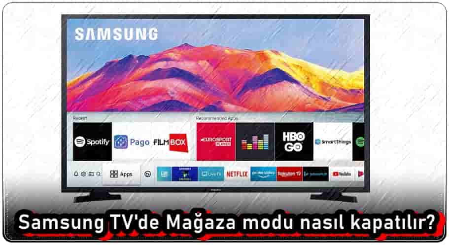 Samsung TV Mağaza modunu kapatma
