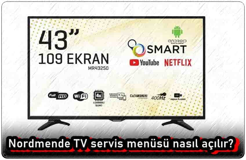 Nordmende TV Servis Menüsüne Nasıl Girilir?