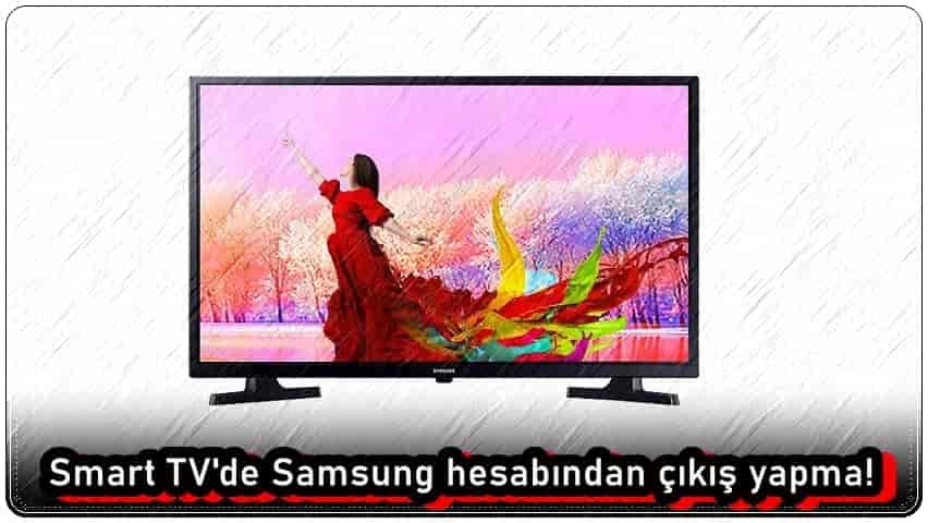 Smart TV'de 3 Adımda Samsung Hesabından Çıkış Yapma