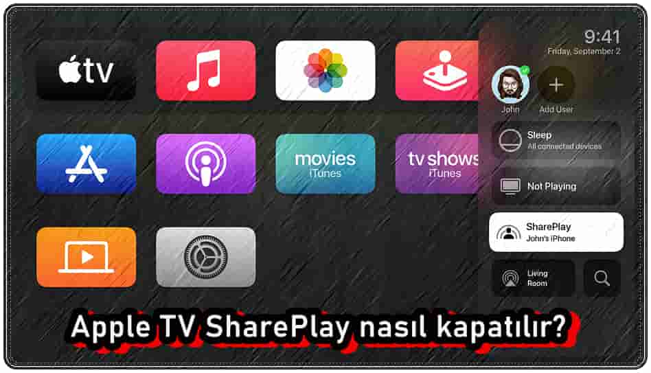 Apple TV SharePlay Nasıl Kapatılır?
